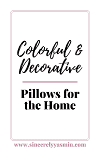 Colorful and Decorative Pillows for the Home