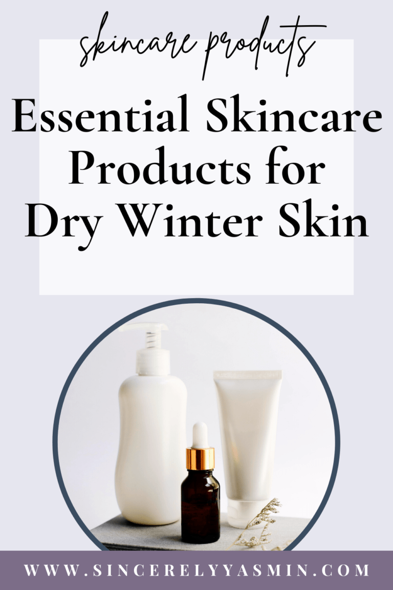 Skincare Products for Dry Winter Skin