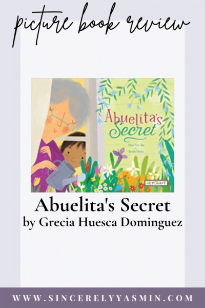 Abuelita’s Secret // Picture Book Review