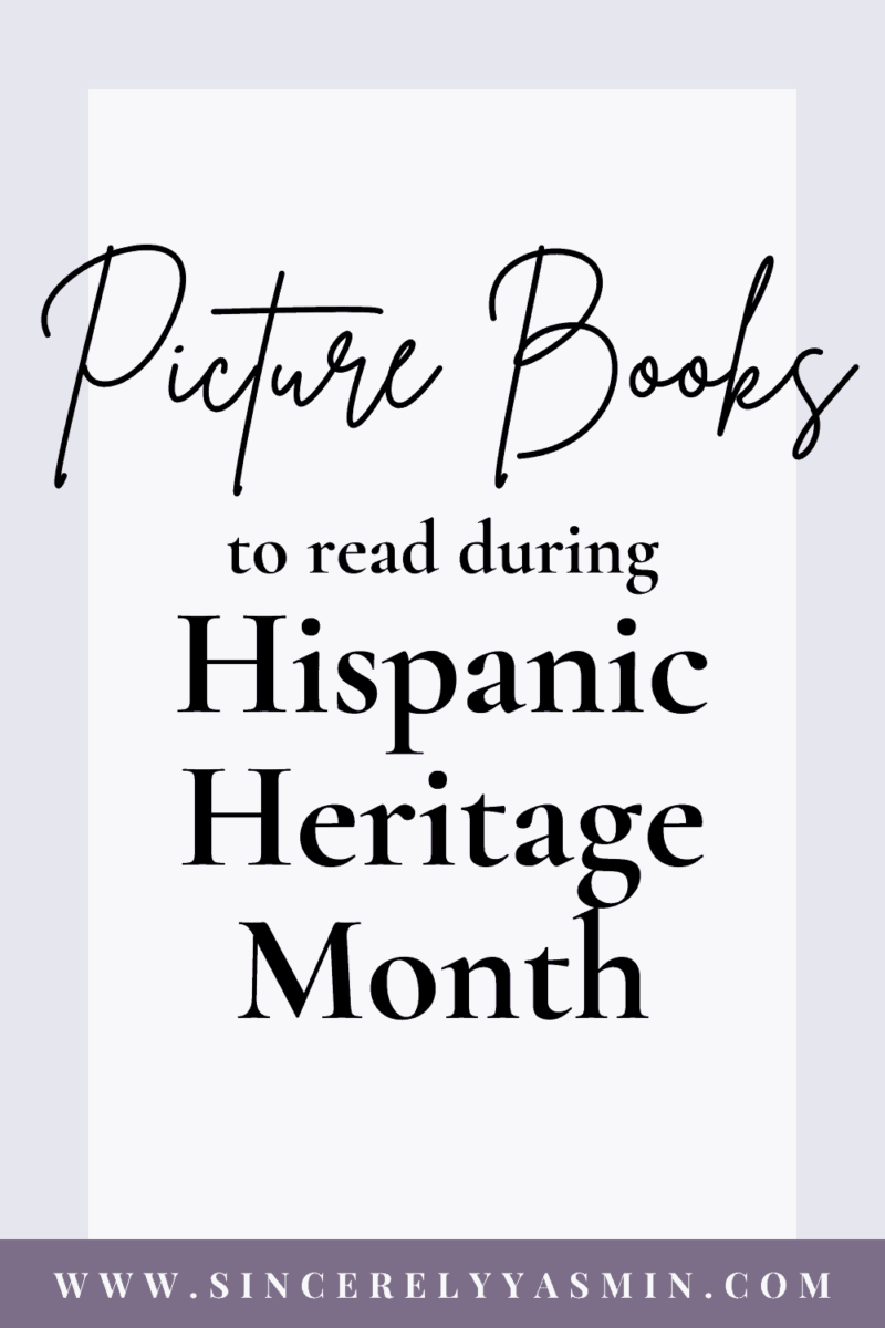 Picture Books for Hispanic Heritage Month